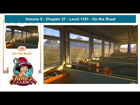 June's Journey - Volume 5 - Chapter 27 - Level 1181 - On the Road (Complete Gameplay, in order)