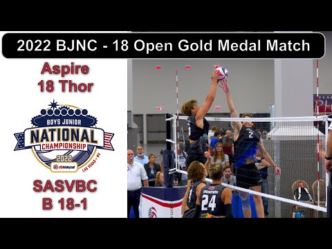 2022 BJNC 18 Open Gold Medal Match - Aspire 18 Thor vs SASVBC B 18-1