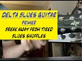 DELTA BLUES GUITAR PRIMER-BREAK AWAY FROM TIRED SHUFFLES-WAYNE THOMPSON GUITAR LESSONS LANCASTER PA