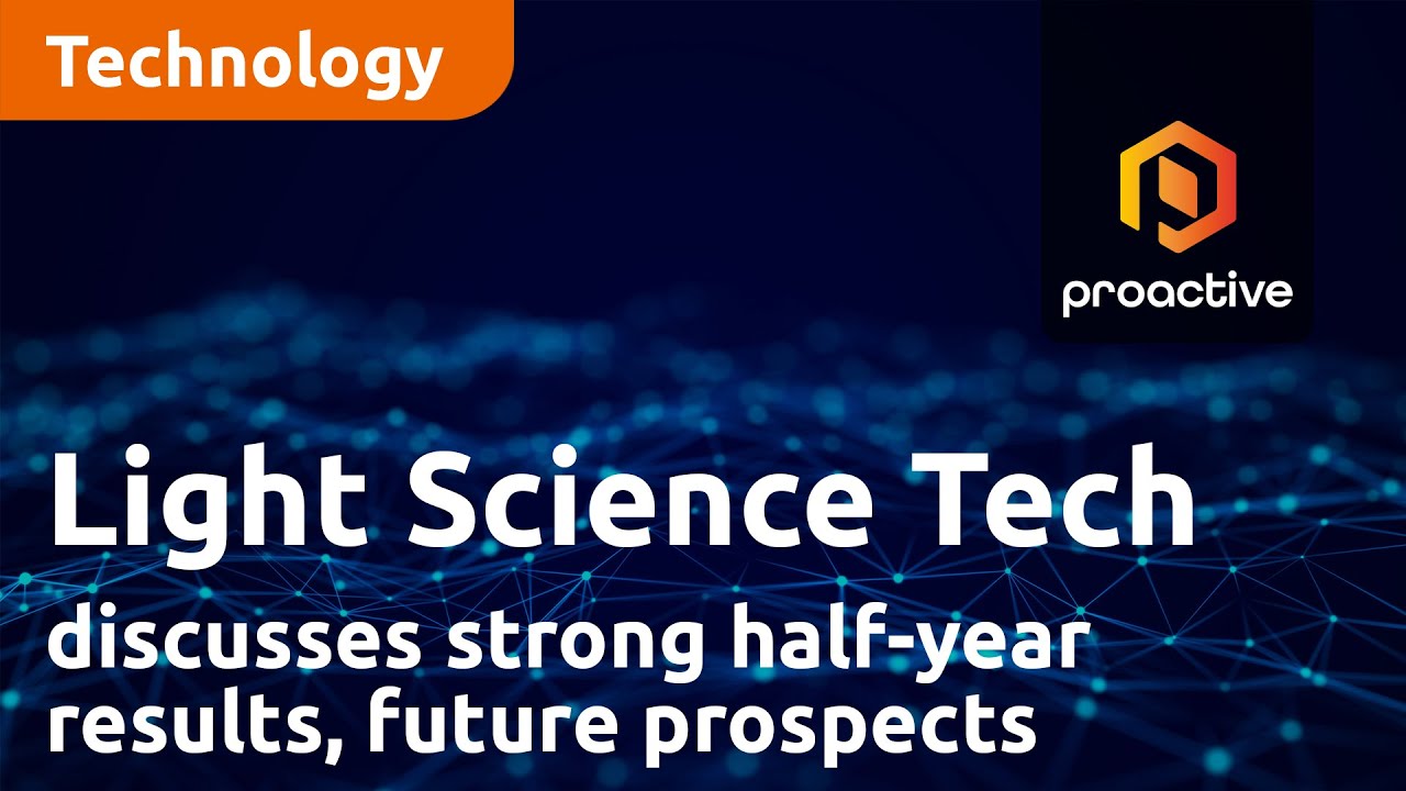 Light Science Technologies CEO discusses strong half-year results, future prospects