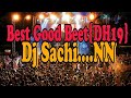 Best Good Beet{Vibration+Bell}Dj Sachi...NN Spk