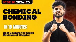 Chemical Bonding in 15 Minutes | ICSE Class 10 2025 | One Shot | Pranay Mishra