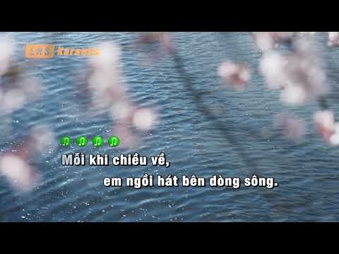 Hát Với Dòng Sông - Karaoke - Tone Nam
