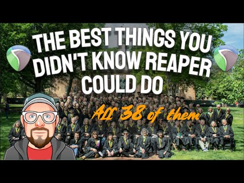 The Best Things You Didn’t Know REAPER Could Do (All 38 of them)