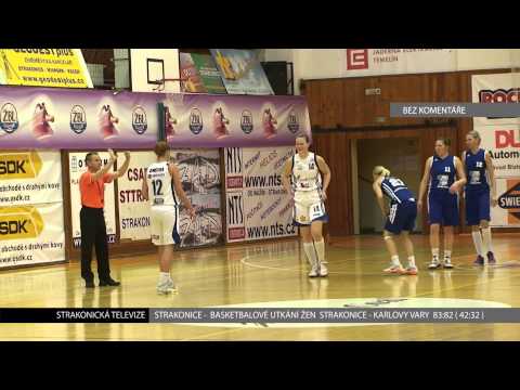 Bez komentáře: Ženská basketbalová liga - Strakonice - Karlovy Vary 83:82
