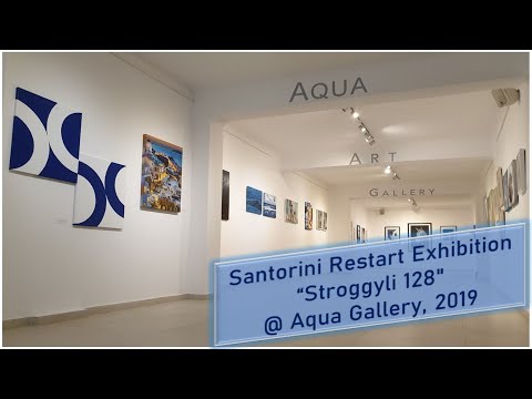 Santorini Restart Exhibition #8 _ "Stroggyli 128"_ 2019@ Aqua Gallery