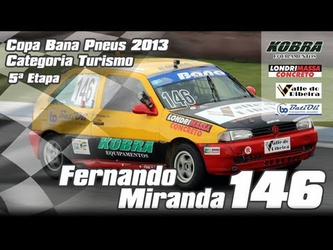 Fernando Miranda - 5ª Etapa Copa Bana Pneus 2013 - Cat. Turismo