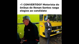 MOTORISTA RASGOU ELOGIOS AO RENAN! 🔥#renansantos #cortesmbl #mbl #partidomissao #eleições