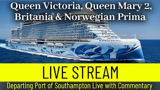 Ships TV- Queen Victoria, Queen Mary 2, Britania & Norwegian Prima Departing Port of Southampton