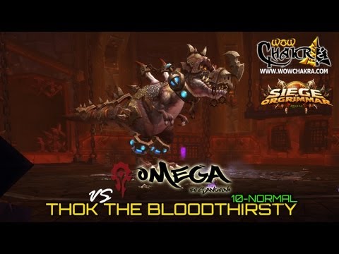 Omega vs Thok the Bloodthirsty 10 Normal - Siege of Orgrimmar Patch 5.4