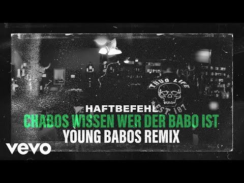 Haftbefehl feat. Nimo, Luciano, Soufian & Eno - Chabos wissen wer der Babo ist (Young B...