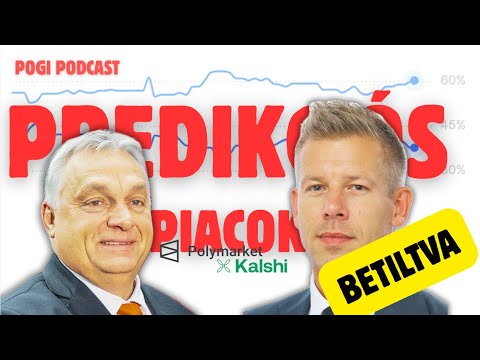 BETILTVA: a predikciós (előrejelző) piacok ⎮🎙️POGI PODCAST Forrás Dáviddal
