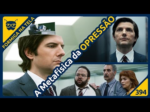 Ruptura e a opressão corporativa | Formiga na Tela 394 - Formiga Elétrica