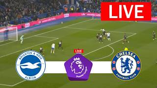 Brighton vs Chelsea LIVE | Premier League 2026 | Match LIVE Today Full Match