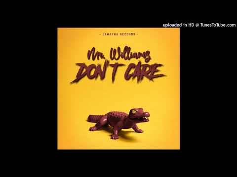 Mr. Williamz - Don't Care