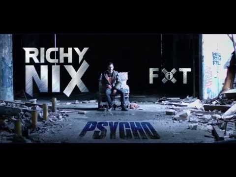 Richy Nix   Psycho