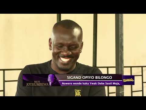 #NgeJothumbewa: Sigand Opiyo Bilongo