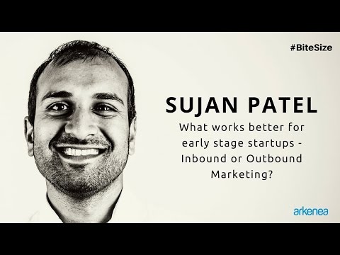 Sujan Patel On Inbound vs Outbound For Early Stage Startups