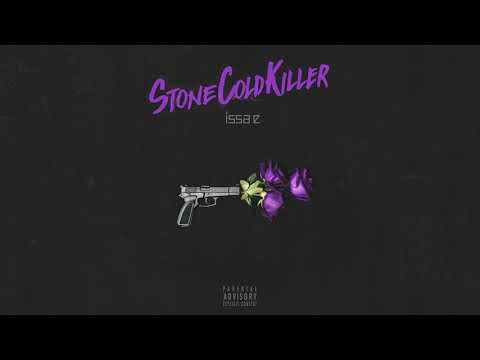 Issa e - Stone Cold Killer