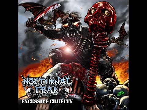 Nocturnal Fear - Excessive Cruelty (Full Album)