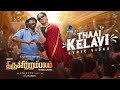 Thaai Kelavi Song Dhanush Movie Super Hit Video Song