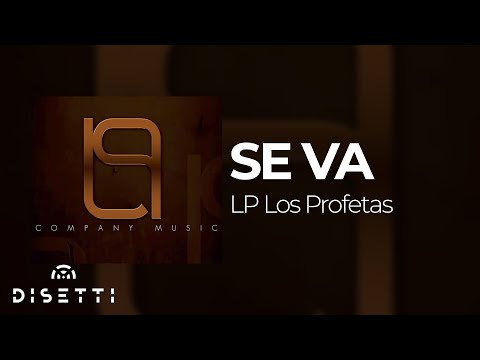 LP Los Profetas - Se Va (Audio Oficial) | Reggaeton Clásico