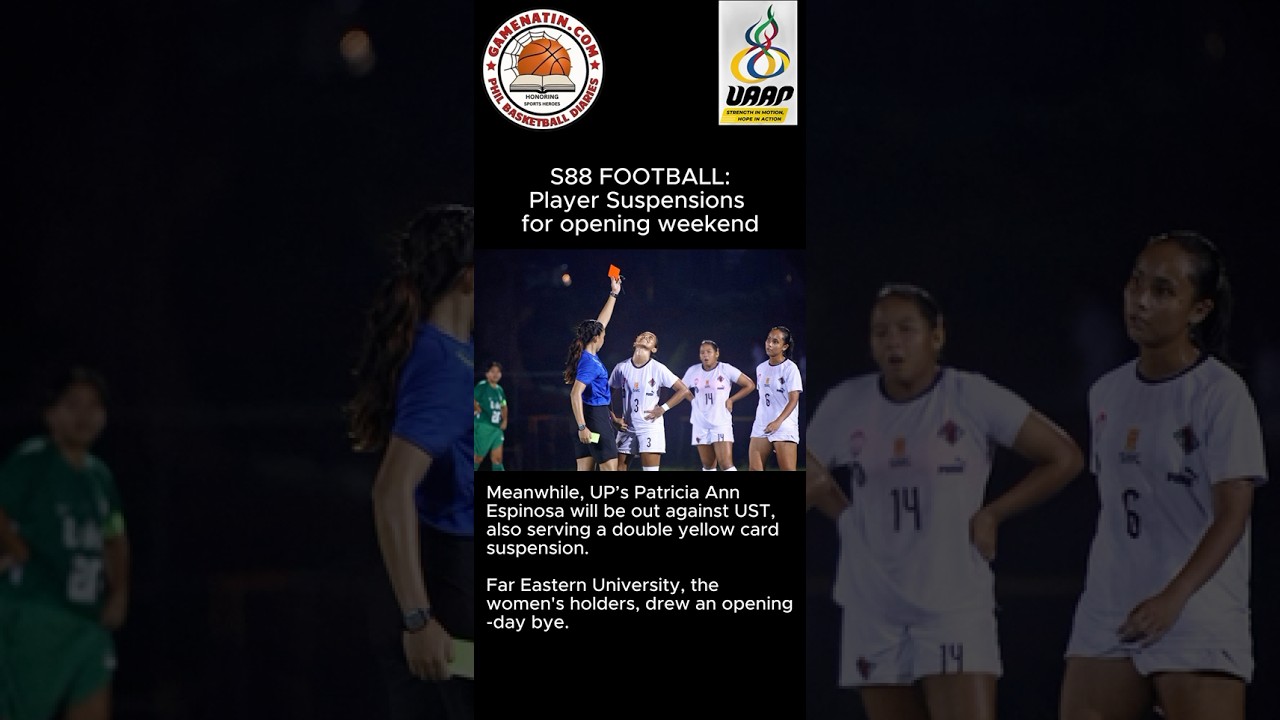 UAAP Football: Key player suspensions mark start of football games