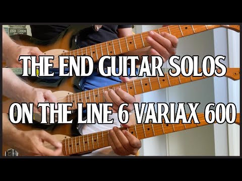 The End Guitar Solos on the Line 6 Variax 600 @line6movies