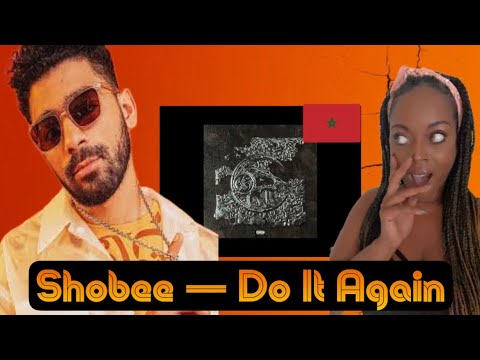 Shobee - Do It Again (Reaction) 🇲🇦🇬🇧🔥 #shobee