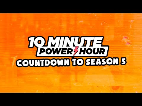 ⏰COUNT DOWN to Season 5 ⏰ Every 10 Minute Power Hour