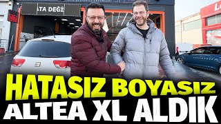 BURSA'DAN ALTEA XL ALDIK!