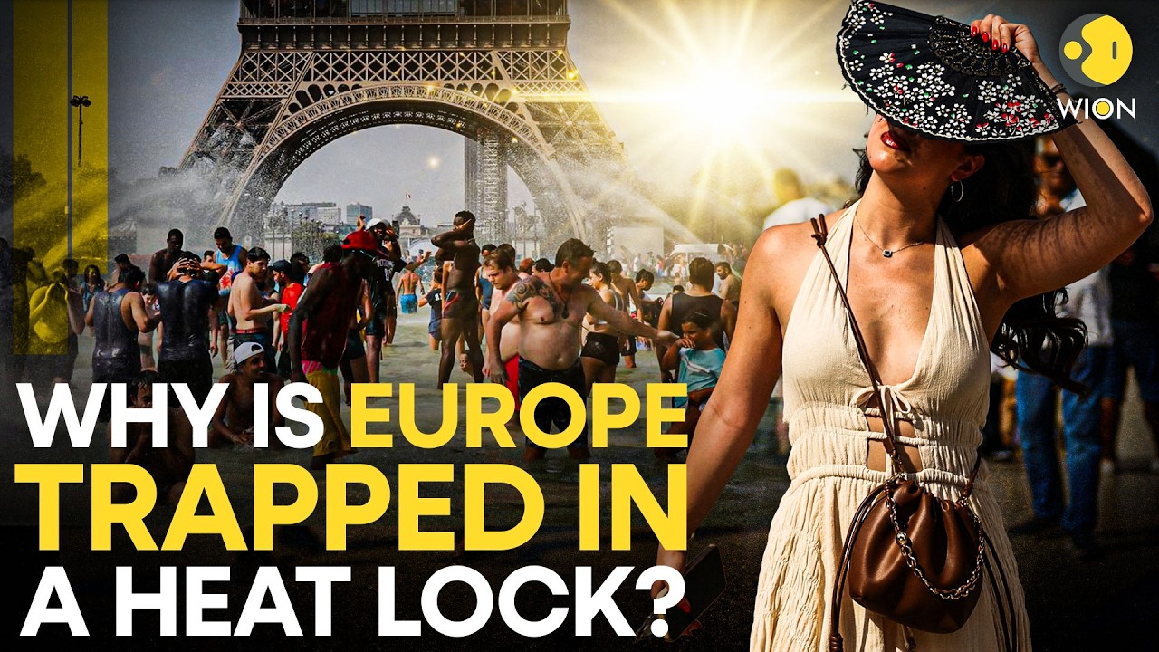 Europe Trapped In Deadly Heat Dome: Why Is The Heatwave So Intense This Time? | WION Originals