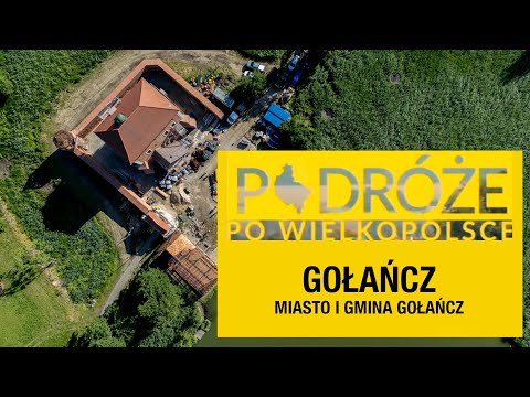 Gołańcz - miasto i gmina Gołańcz