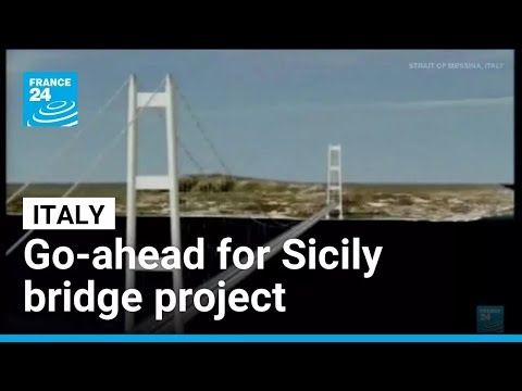 Italy gives final go-ahead for landmark Sicily bridge project