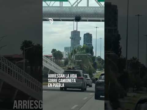 Arriesgan la vida en la Atlixcáyotl 🚘👩🏻