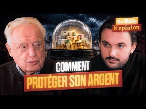 Comment protéger son argent en 2027?