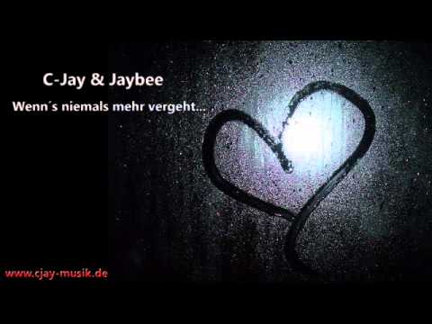 JayBee & C-Jay - Wenn´s niemals mehr vergeht