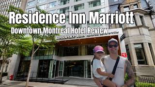 Residence Inn Marriott Montreal Downtown Hotel Review | Rooms, Breakfast, Locati