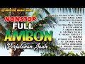 Nonstop Cha Cha Lagu Ambon Perjalanan Jauh Lagu Indonesia Timur Official Music Audio