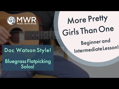 More Pretty Girls Than One  -  Beginner Guitar Lesson! Doc Watson Style!