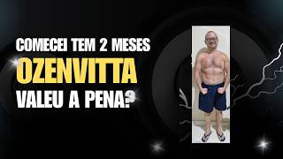 Testei OzenVitta por Algumas Semanas… Veja o Que Aconteceu!