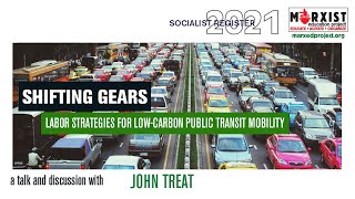 Shifting Gears: Public Transit Mobility /w John Treat