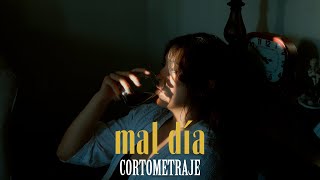 Mal Día | Cortometraje | Sony a6500
