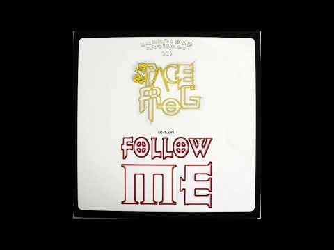 Space Frog - Follow me (X-Ray) (Extended Vocal Version) (MAXI 12") (1997)