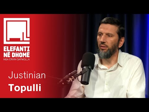 ELEFANTI NË DHOMË #79: Justinian Topulli: Selefizmi, Sufizmi dhe kapja e Komunitetit Mysliman