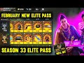 NEW ELITE PASS FREE FIRE SEASON 33 ELITE PASS FREE FIRE FEBRUARY ELITE PASS FREE FIRE