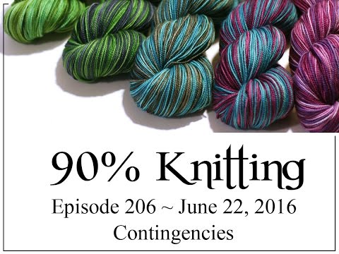 90% Knitting - Episode 206