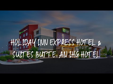 Holiday Inn Express Hotel & Suites Butte, an IHG Hotel Review - Butte , United States of America