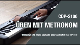 Video thumbnail for CDP-S100 - Üben mit Metronom by CASIO Music Europe