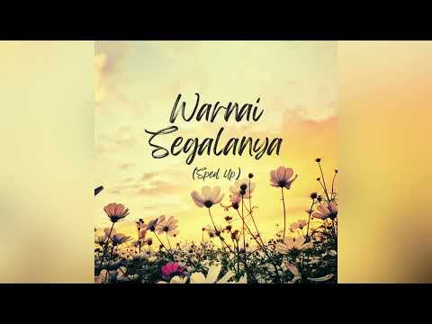 Itsragazzo, Izz Hurdy - Warnai Segalanya (Sped Up)